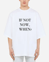 if not now when Premium T-shirt - EUG FASHION